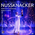 Der Nussknacker - Klassisches Etoile Ballett