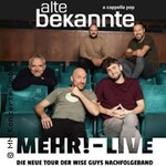 Alte Bekannte - Mehr! Live - Weihnachtsedition